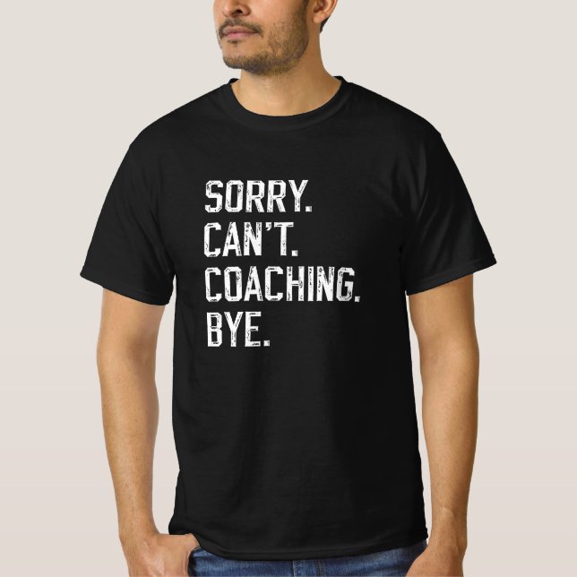 Sorry kann nicht Gecoacht werden | Moderner Vater  T-Shirt (Vorderseite)