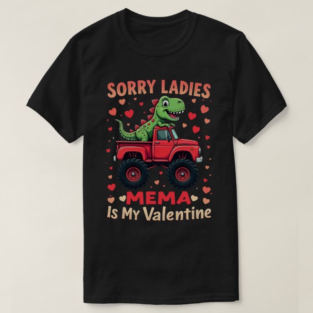 Sorry Ladys Mema ist mein Valentine T-Shirt (Design vorne)