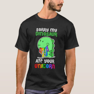 Sorry, mein Dinosaur aß dein Einhorn Kinder lustig T-Shirt