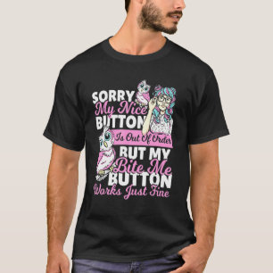 Sorry, mein netter Button ist nicht in Ordnung Owl T-Shirt