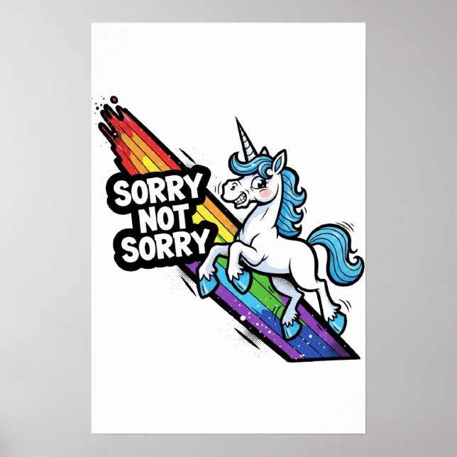 Sorry not Sorry Einhorn Poster (Vorne)