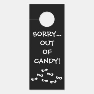 "Sorry...Out of Candy" Türknall Türanhänger