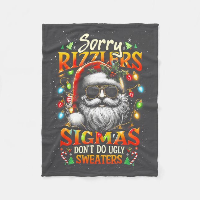 Sorry Rizzlers Sigmas Don't Do Ugly Sweaters Santa Fleecedecke (Vorderseite)