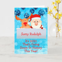 Sorry Rudolph 2021 Down in History Frory Christmas