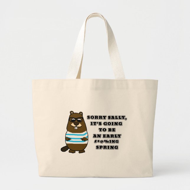 Sorry Sally, früh #*@%Frühjahr Jumbo Stoffbeutel (Vorne)