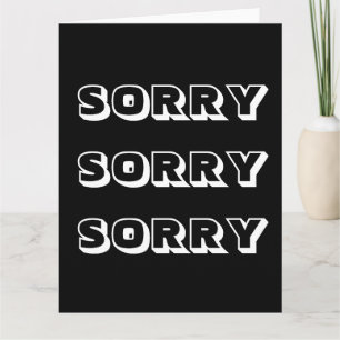 Sorry, Schwarz-weiß modern kühl Karte