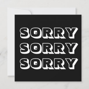 Sorry, Schwarz-weiß modern kühl Karte