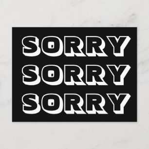 Sorry, Schwarz-weiß modern kühl Postkarte