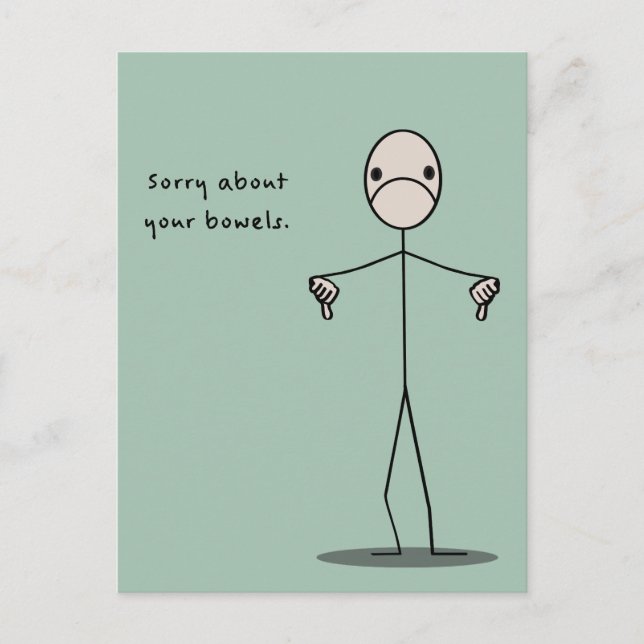 Sorry über Ihre Bowelen Postkarte (Vorderseite)