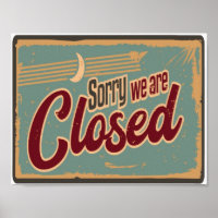 Sorry, wir sind geschlossen Business Retro Vintag