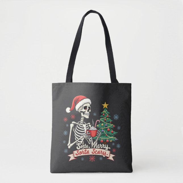 Sorta Merry Sorta Beängstigend Spooky Skeleton Xma Tasche (Vorderseite)
