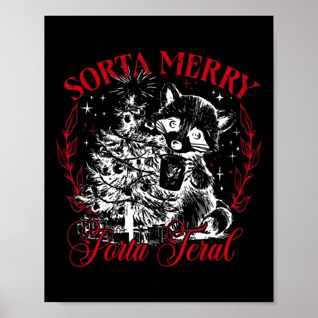 Sorta Merry Sorta Feral Weihnachten Poster (Vorne)