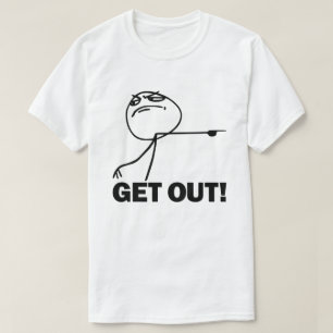 Sortez ! T-shirt de Meme