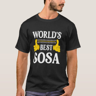 Sosa Surname Funny Team Familie Nachname World's B T-Shirt
