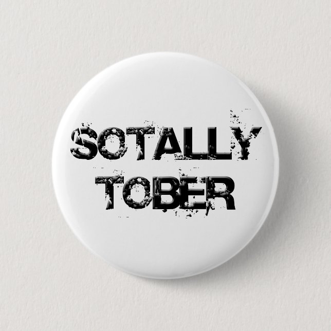 SOTALLY TOBER BUTTON (Vorderseite)