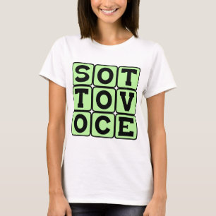 Sotto Voce, Italienischer Ausdruck mit leiser Stim T-Shirt