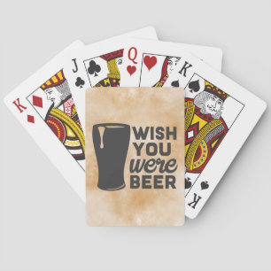 Souhait vous étiez des cartes de jeu de bière