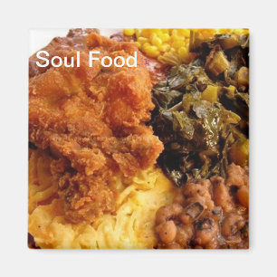 Soul Food Magnet