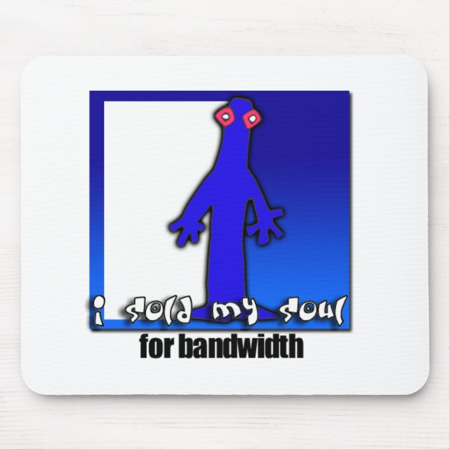 Soul für Bandbreite Mousepad (Vorne)