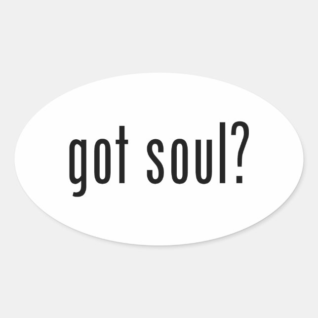 Soul got? ovaler aufkleber (Vorderseite)