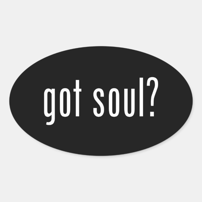 Soul got? ovaler aufkleber (Vorderseite)