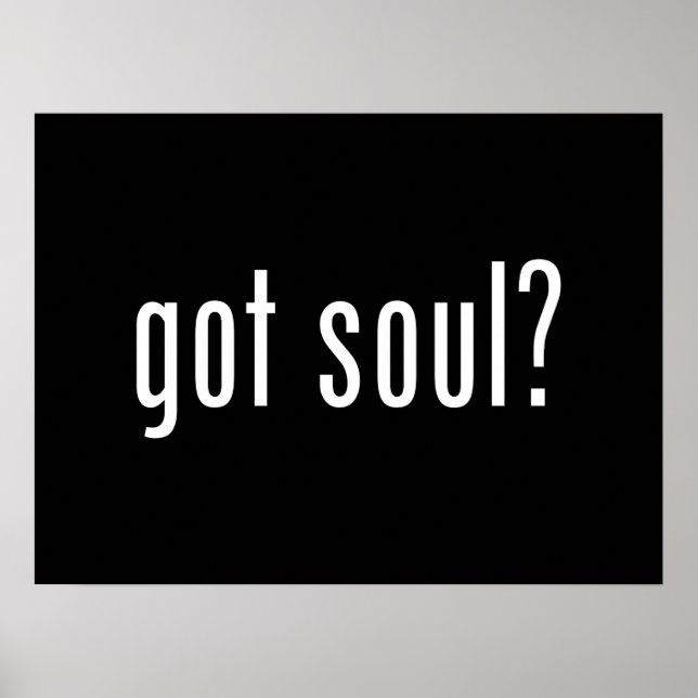 Soul got? poster (Vorne)