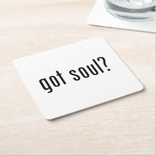 Soul got? rechteckiger pappuntersetzer