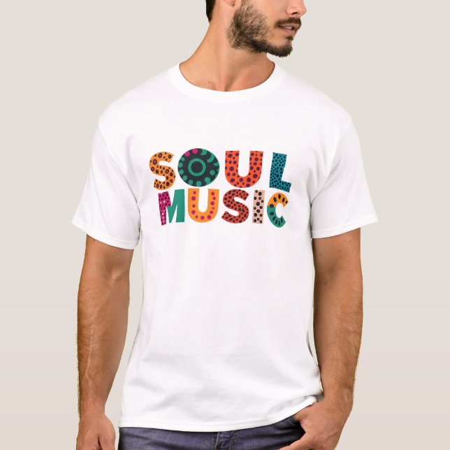 Soul Music T - Shirt (Vorderseite)