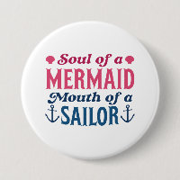 Soul Of A Mermaid Mouth Of A Sailor