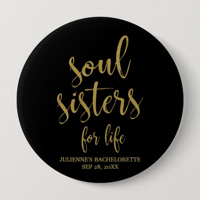Soul Sisters for Life Glitzer Bachelorette Button (Vorderseite)