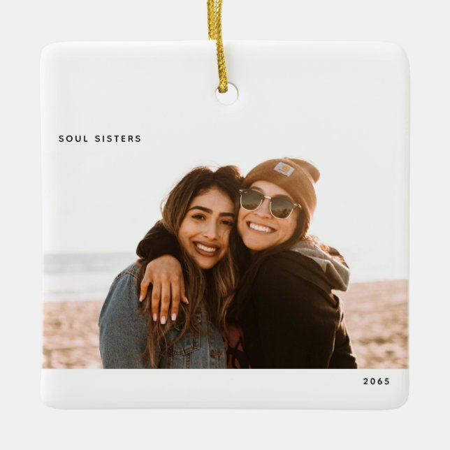 Soul Sisters Foto von Christmas Keramikornament (Vorderseite)