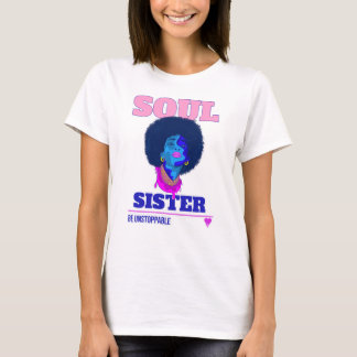 Soul Soeur Soit Inarrêtable Afro Pop Art T-Shirt