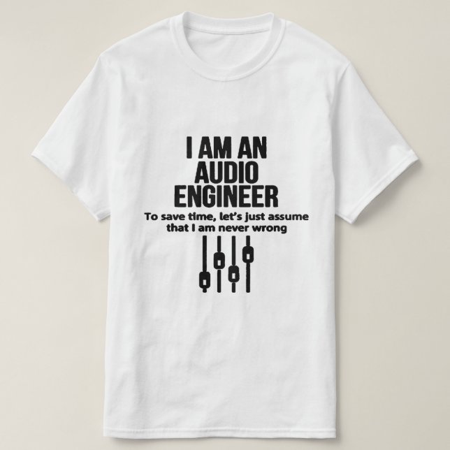 Sound/Audio-Engineer Schwarz/Weiß T-Shirt (Design vorne)