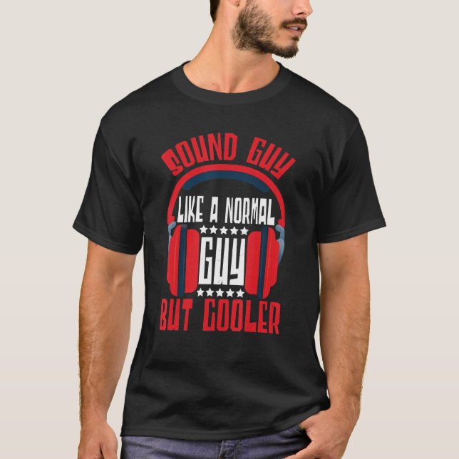 Sound Engineer Sound Typ wie ein normaler Typ Audi T-Shirt (Vorderseite)