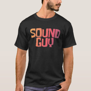 Sound Typ Audio Engineer Sound Designer T-Shirt
