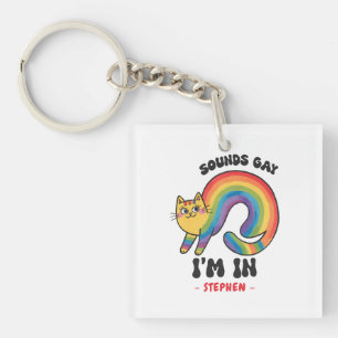 Sounds Gay, I’m In - Rainbow Cat LGBTQ Pride