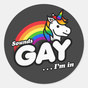SOUNDS GAY ICH BIN IM T - Shirt Runder Aufkleber