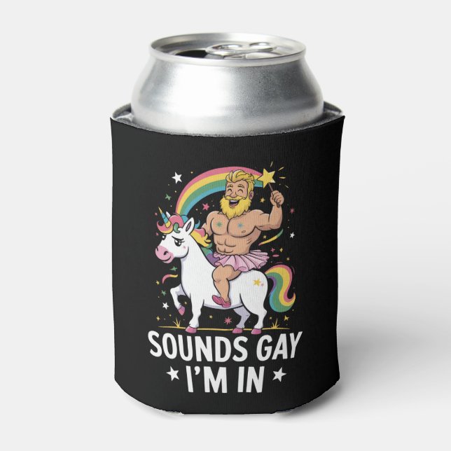 Sounds Gay Im In Dosenkühler (Kanne Vorderseite)