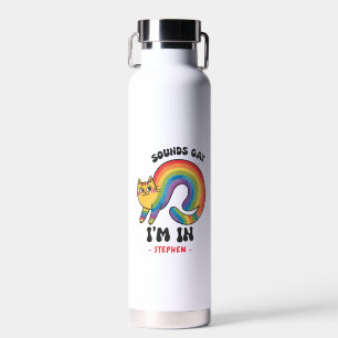 Sounds Gay, I'm In - Rainbow Cat LGBTQ Pride Trinkflasche