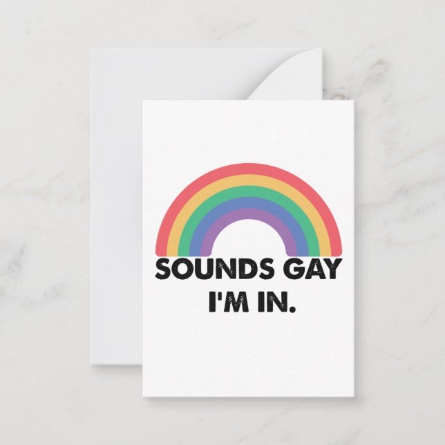 Sounds Gay Im In Rainbow Pride Month Gay Mitteilungskarte (Vorderseite)