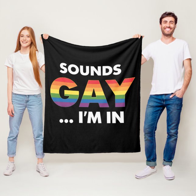 Sounds Gay I'm Rainbow LGBTQ Pride Fleecedecke (Beispiel)