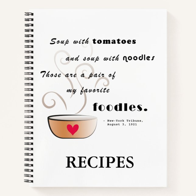 "Soup - my love food" Rezept-Notebook Notizbuch (Vorderseite)