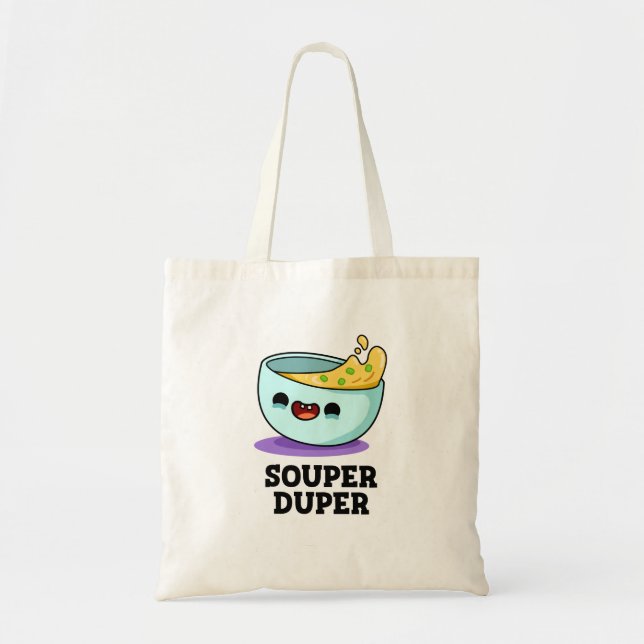 Souper Duper Funny Soup Pup Tragetasche (Vorne)