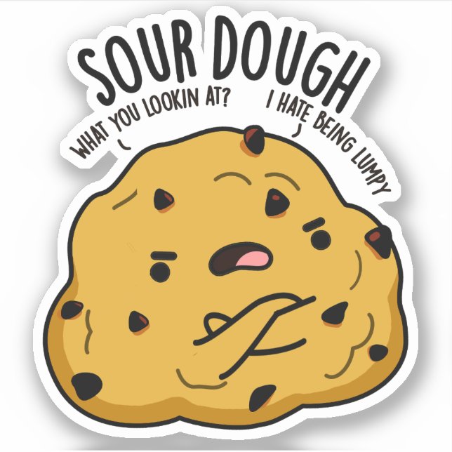 Sour Dough Funny Baking Pub Aufkleber (Vorderseite)