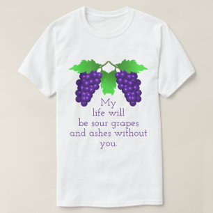 Sour Trauben T-Shirt