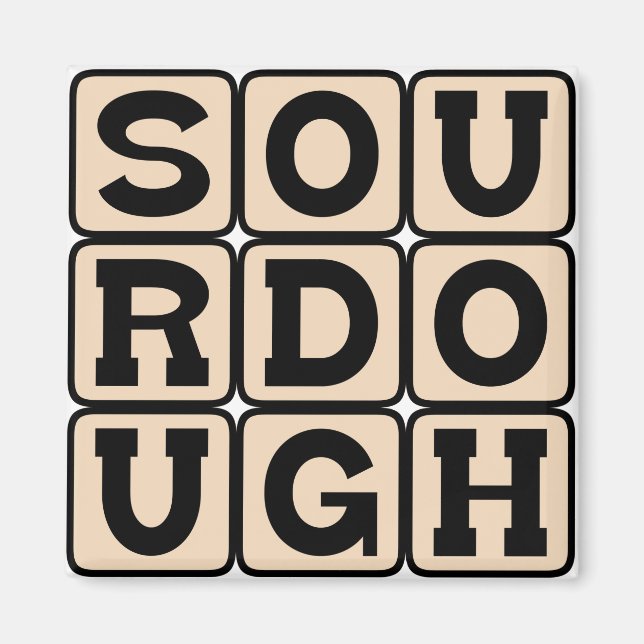 Sourdough, San Francisco Brot Magnet (Vorne)