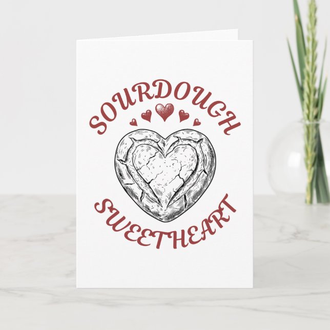 Sourdough Sweetheart – Funny Valentine Gift Feiertagskarte (Vorderseite)