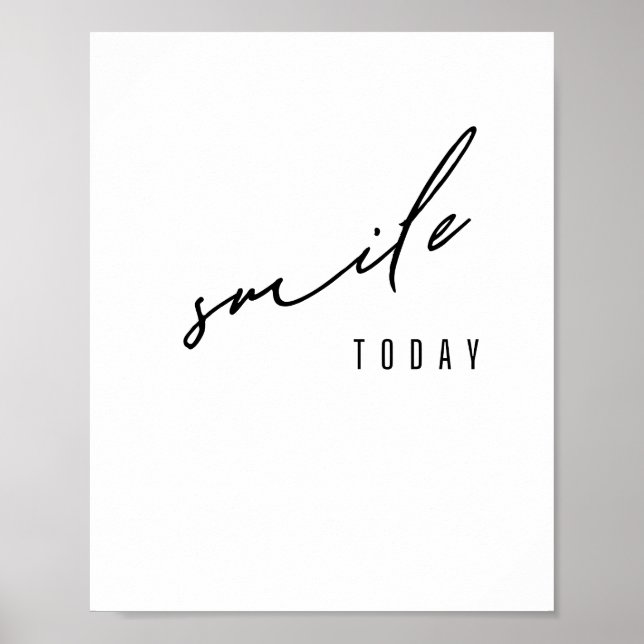 souriez. aujourd'hui. Poster et impression (Devant)