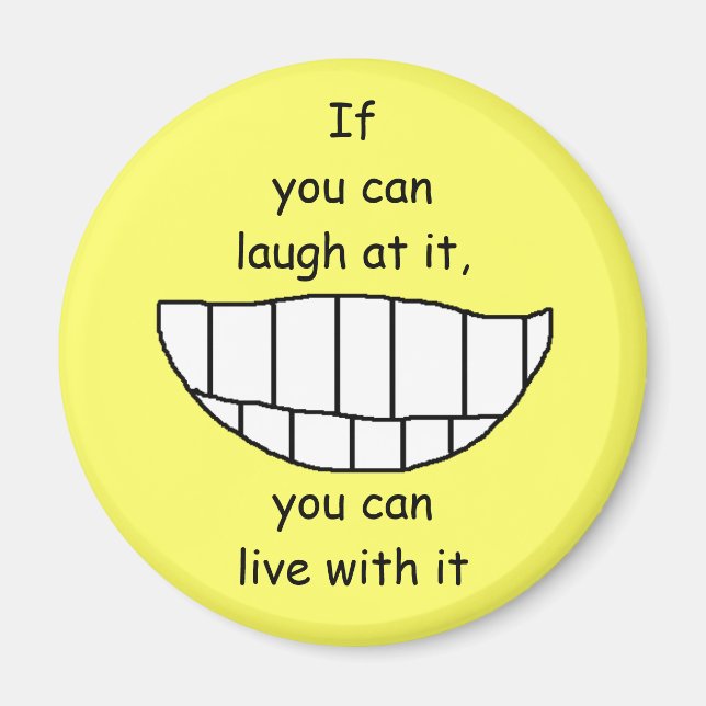 SOURIRE ! - aimant - Customisé (Devant)