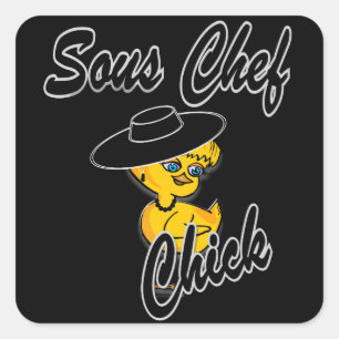 Sous Chef Chick #4 Quadratischer Aufkleber